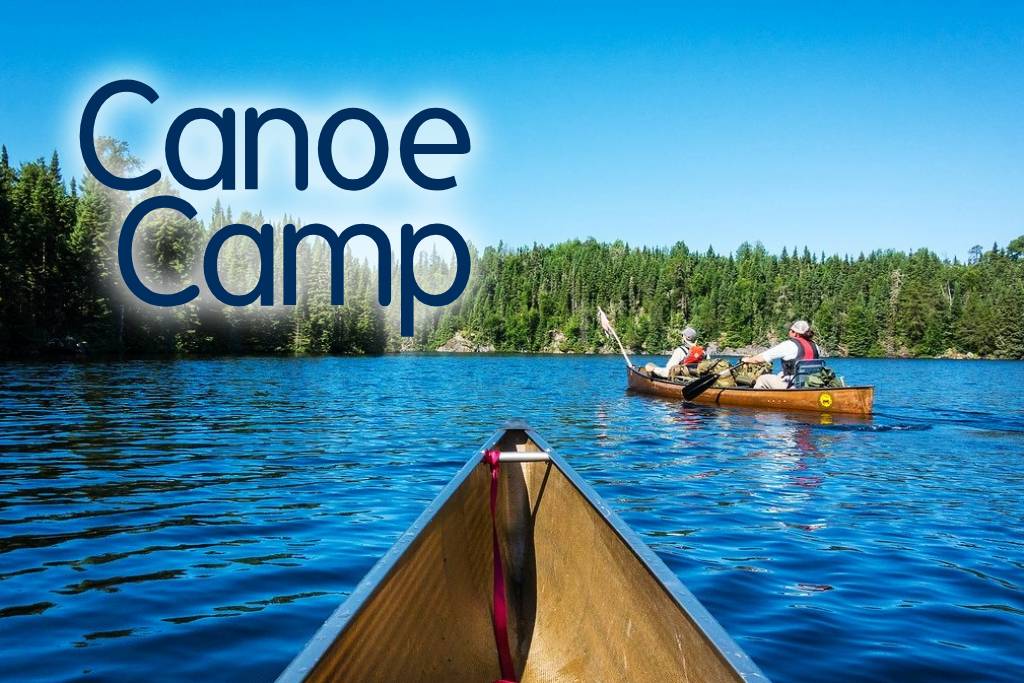 To Canada in a Canoe for Summer Camp