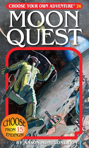 Choose Your Own Adventure #26 - Moon Quest