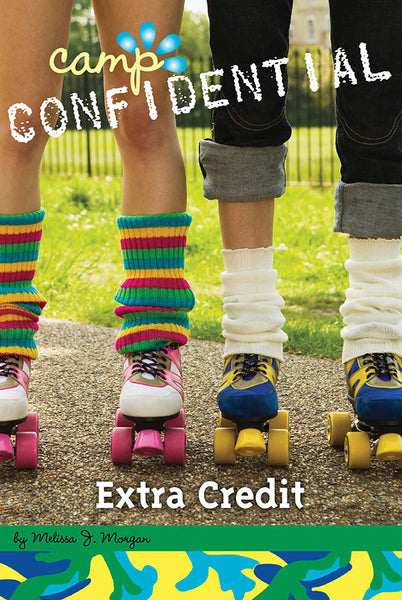 Extra Credit by Melissa J. Morgan|Camp Confidential book #17