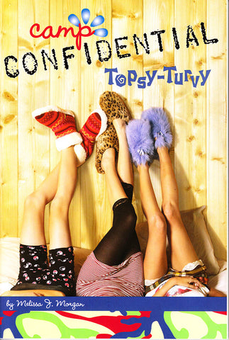 Camp Confidential #24 - Topsy-Turvy
